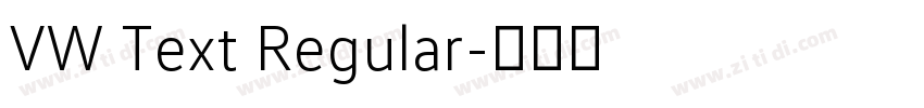 VW Text Regular字体转换